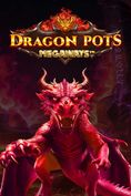 Dragon Pots Megaways